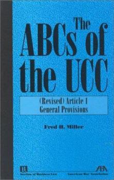 Paperback The ABCs of the Ucc, Article 1: (Revised) General Provisions Book