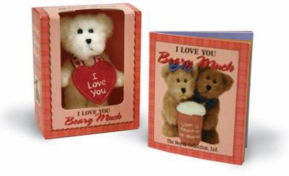 I Love You Beary Much [With Plush Bear]