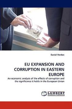 Paperback Eu Expansion and Corruption in Eastern Europe Book