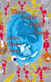 Paperback These Little Piggy Trees Book