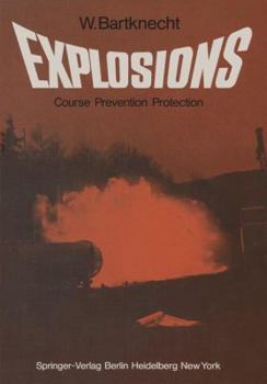 Hardcover Explosions: Course, Prevention, Protection Book