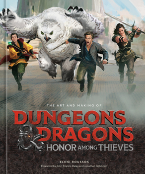 Hardcover The Art and Making of Dungeons & Dragons: Honor Among Thieves Book