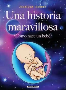 Hardcover Una historia maravillosa (Spanish Edition) [Spanish] Book