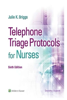 Paperback Telephone Triage Protocols for Nurses Book