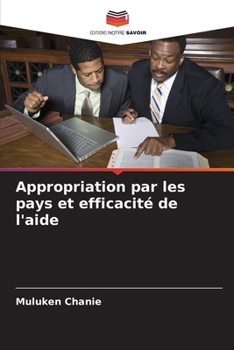 Paperback Appropriation par les pays et efficacité de l'aide [French] Book