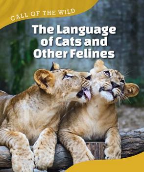 Library Binding The Language of Cats and Other Felines Book