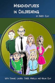 Paperback Misadventures in Childrearing Book