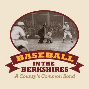 Paperback Baseball in the Berkshires Book