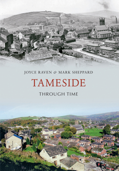 Paperback Tameside Through Time Book