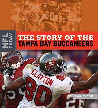 Library Binding The Story of the Tampa Bay Buccaneers Book