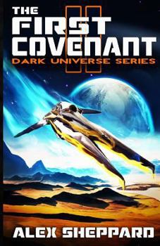 The First Covenant - Book #2 of the Dark Universe