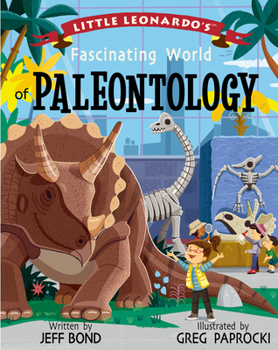 Hardcover Little Leonardo's Fascinating World of Paleontology Book