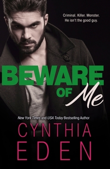 Beware of Me - Book #4 of the Dark Obsession