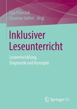 Paperback Inklusiver Leseunterricht: Leseentwicklung, Diagnostik Und Konzepte [German] Book