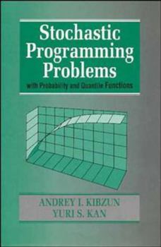 Hardcover Stochastic Programming Problems with Probability and Quantile Functions Book
