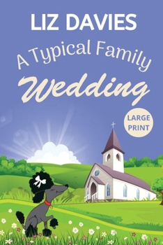 Paperback A Typical Family Wedding [Large Print] Book