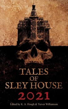 Paperback Tales of Sley House 2021 Book
