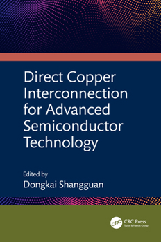Hardcover Direct Copper Interconnection for Advanced Semiconductor Technology Book