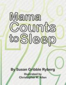 Paperback Mama Counts to Sleep Book