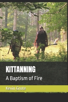 Paperback Kittanning: A Baptism of Fire Book