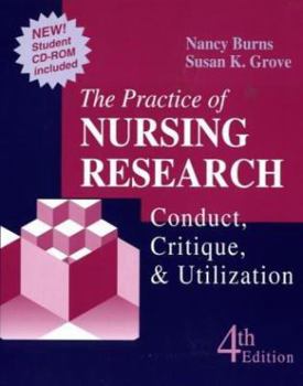 Hardcover The Practice of Nursing Research with Accompanying Student Review CD-ROM: Conduct, Critique & Utilization [With CDROM] Book