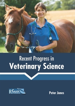 Hardcover Recent Progress in Veterinary Science Book