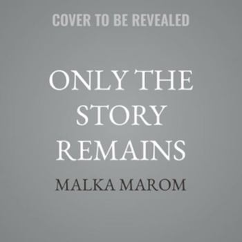Audio CD Only the Story Remains: A Memoir Book