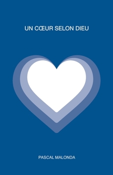 Paperback Un coeur selon Dieu [French] Book