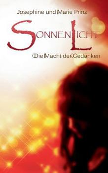 Paperback Sonnenlicht: Die Macht der Gedanken [German] Book