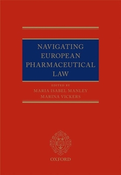 Hardcover Navigating European Pharmaceutical Law Book