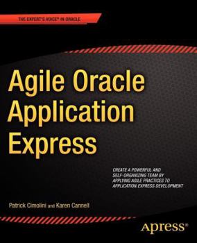 Paperback Agile Oracle Application Express Book