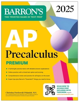 Paperback AP Precalculus Premium, 2025: Prep Book with 3 Practice Tests + Comprehensive Review + Online Practice Book