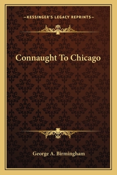 Paperback Connaught To Chicago Book