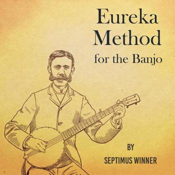 Paperback Eureka Method for the Banjo Book