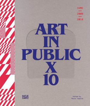 Paperback Ihme 2009-2018: 10 Times Art in Public Book