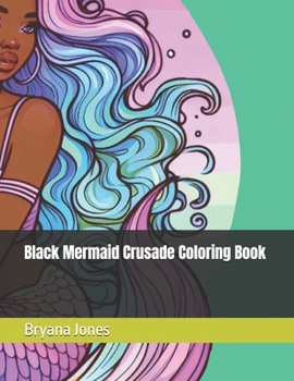 Paperback Black Mermaid Crusade Coloring Book