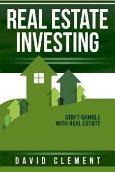 Paperback Real estate investing: Don't gamble with real estate Book