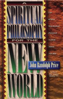 Paperback A Spiritual Philosophy for the New World Book
