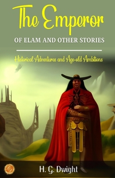 The Emperor of Elam and other stories
