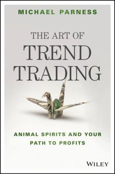 Hardcover The Art of Trend Trading Book