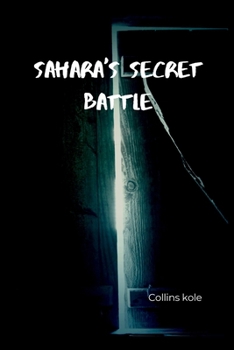 Paperback Sahara's Secret Battle Book