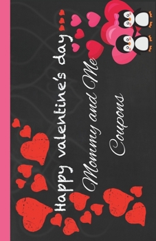 Mommy And Me Coupons: Hugs And Kisses Coupons For Valentines Day