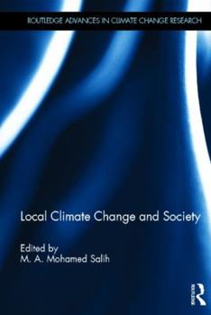 Hardcover Local Climate Change and Society Book