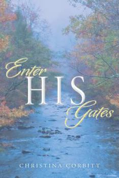Paperback Enter His Gates Book