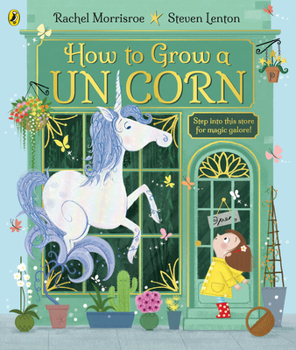 Paperback How to Grow a Unicorn Book