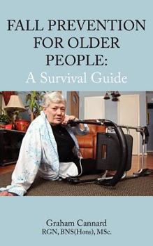 Paperback Fall Prevention for Older People: A Survival Guide Book