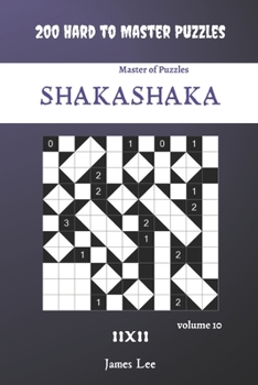Paperback Master of Puzzles - Shakashaka 200 Hard to Master Puzzles 11x11 vol.10 Book