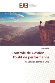 Paperback Contrôle de Gestion .... Loutil de Performance [French] Book