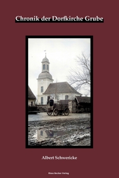 Paperback Chronik der Dorfkirche Grube [German] Book