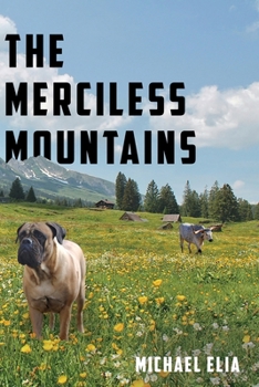 The Merciless Mountains
